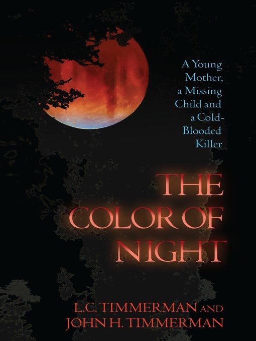 Title details for The Color of Night by John H Timmerman - Available